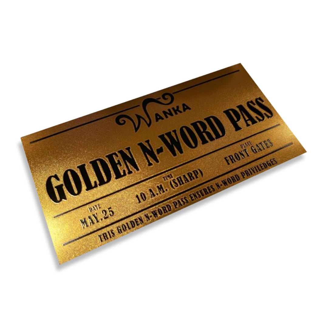 2X Golden N-Word Pass - Halloween Joke Gift Item - International Free Shipping